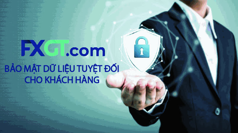 FXGT.com bảo mật thông tin khách hàng