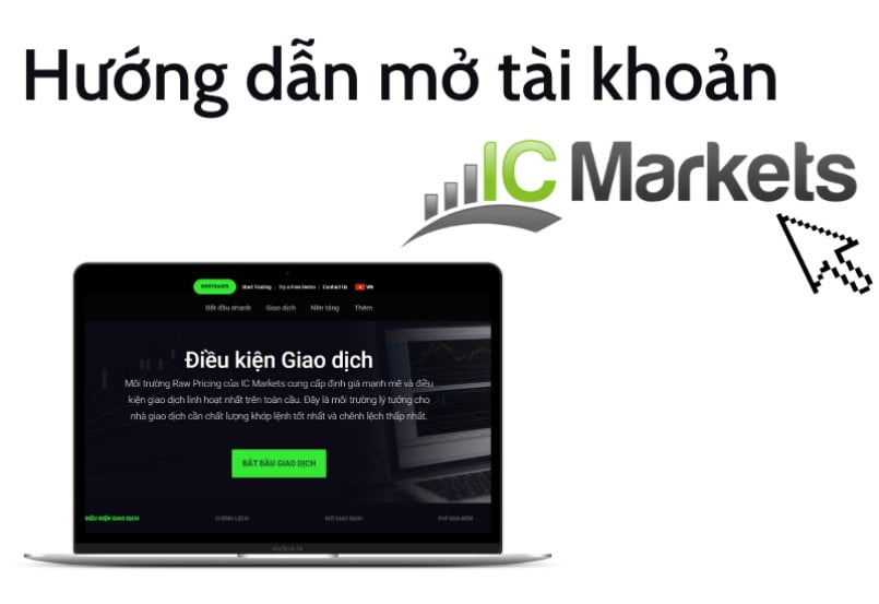 Hướng dẫn mở tài khoản sàn IC Markets