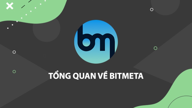 Bitmeta Trade là gì? Sàn Bitmeta.trade có lừa đảo hay không?
